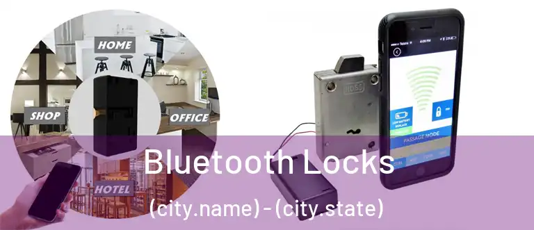  Bluetooth Locks (city.name) - (city.state)
